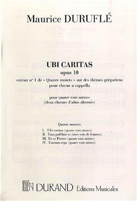 Quatre Motets: Ubi Caritas Op.10 N 1